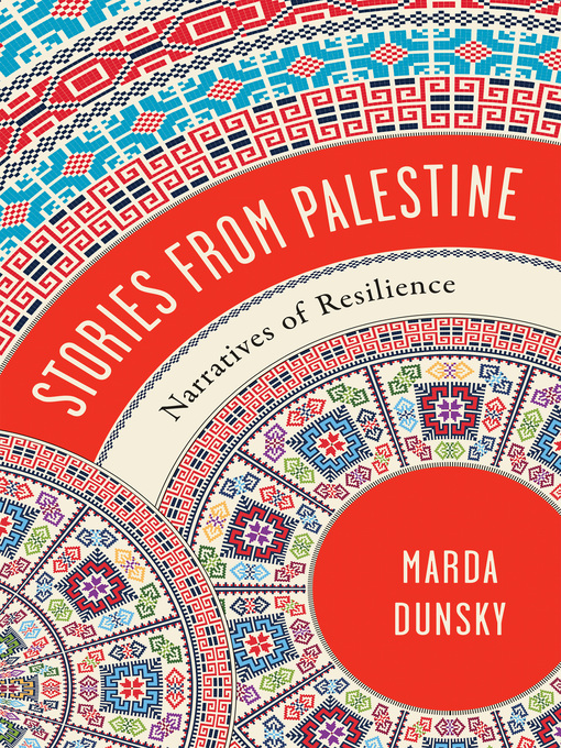 Title details for Stories from Palestine by Marda Dunsky - Available